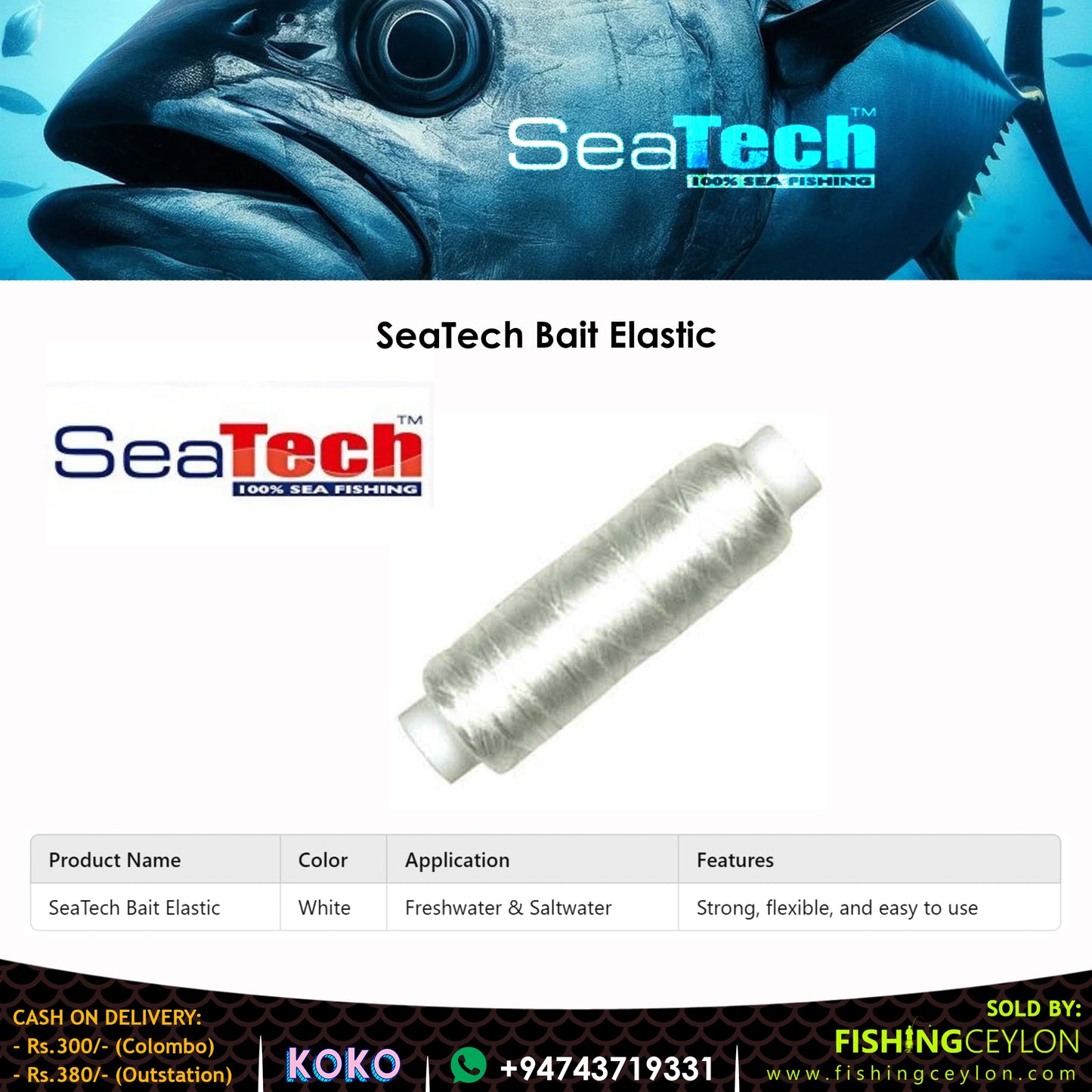 SeaTech Bait Elastic - Fishing Ceylon